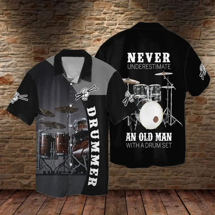 Drummer Shirt – Never Underestimate An Old Man With Drum Set 3D Hawaiian Shirt Shirt – For Men and Women – Fanshubus – Fanshubus.com