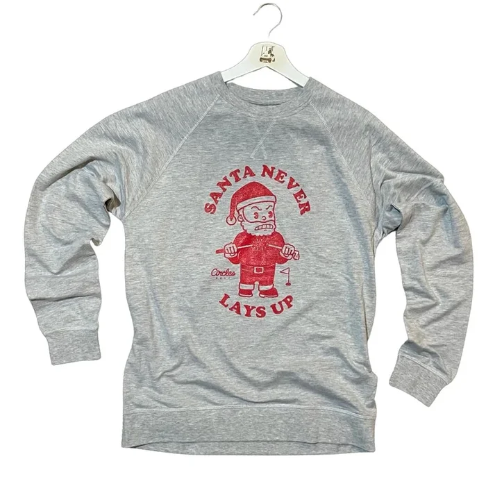 Santa Never Lays Up Golf Pullover Fleece