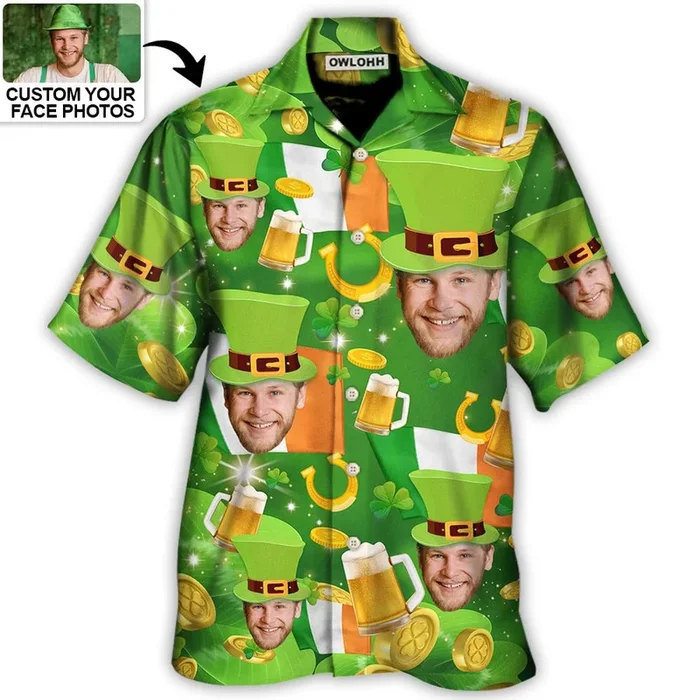 ST Patrick’s Day Happy Funny Gift Custom Photo – Hawaiian Shirt – Personalized Photo Gifts – Fanshubus.com